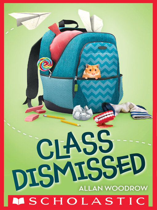 Title details for Class Dismissed by Allan Woodrow - Wait list